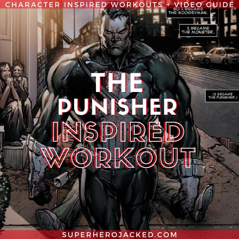 The Punisher Inspired Workout Routine