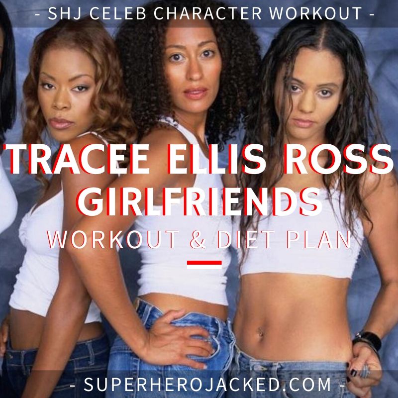 Tracee Ellis Ross Girlfriends Workout