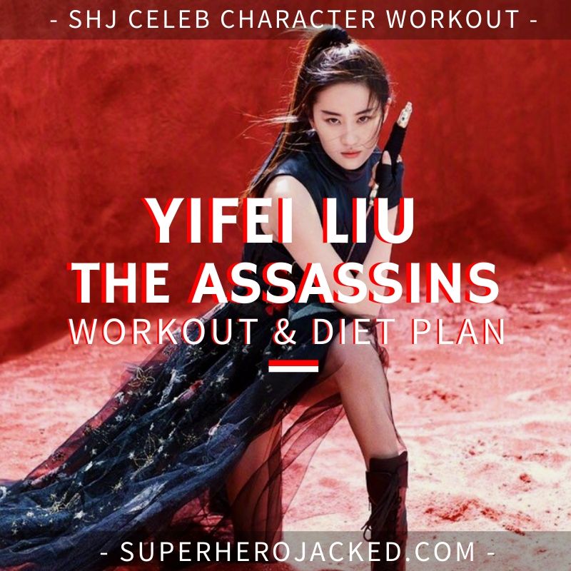 Yifei Liu The Assassins Workout