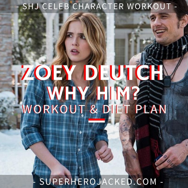 Zoey Deutch Why Him_ Workout Routine