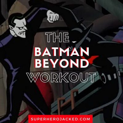 Batman Beyond Workout Routine