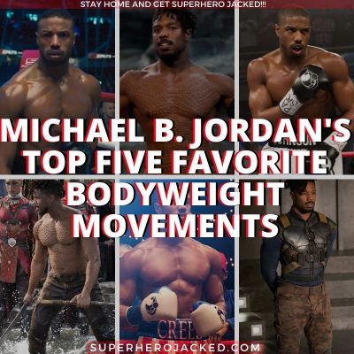 Michael B. Jordan's Top 5 Bodyweight Movements