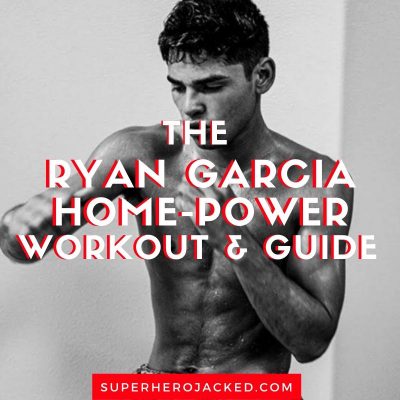 Ryan Garcia Home Boxer Workout and Guide
