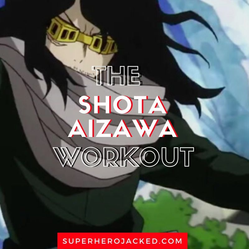 Shota Aizawa Workout