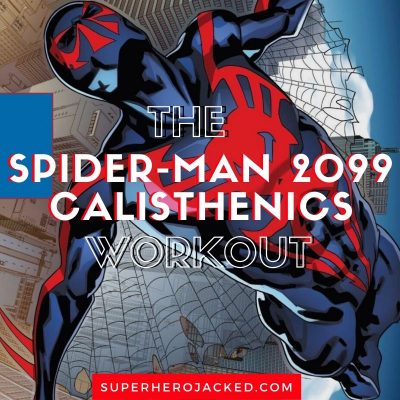 Spider-Man 2099 Calisthenics Workout
