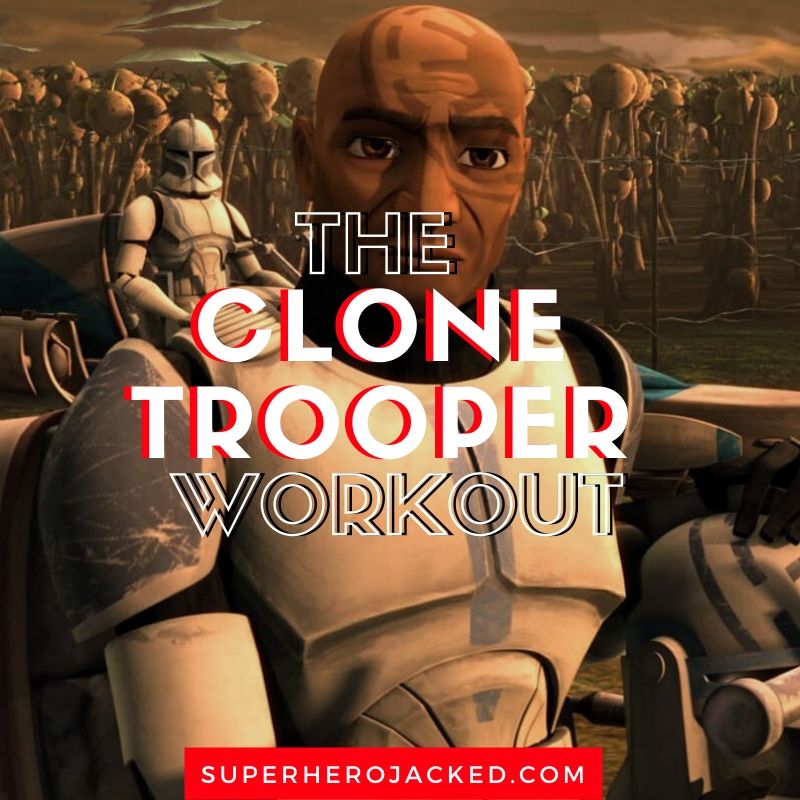 Clone Trooper Workout