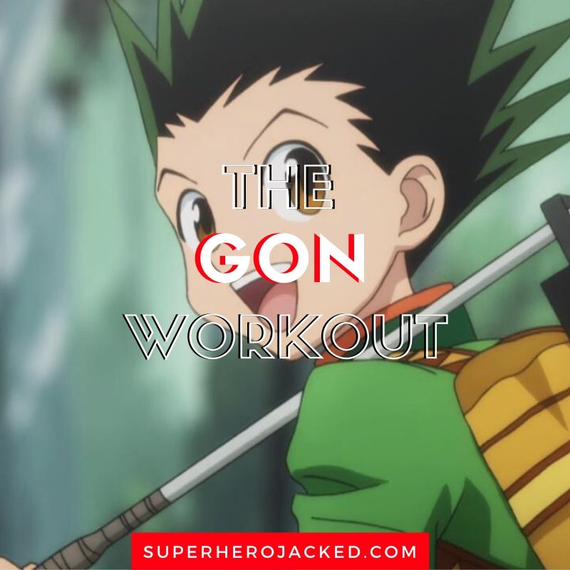 The Gon Workout