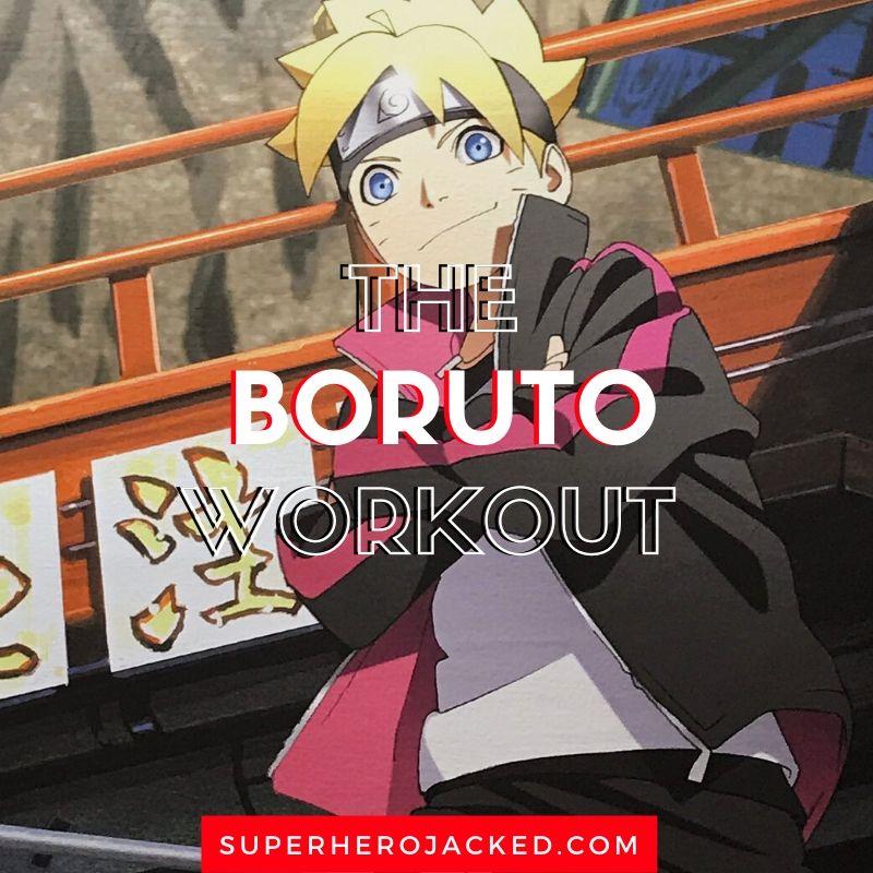 Boruto Workout Routine