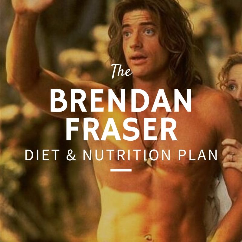 Brendan Fraser Diet and Nutrition
