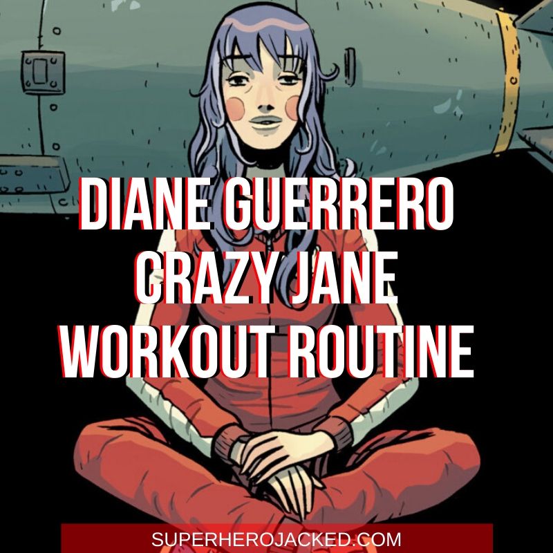 Diane Guerrero Crazy Jane Workout