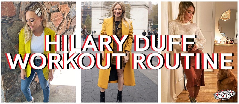 Hilary Duff Workout Routine