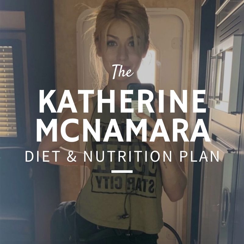 Katherine McNamara Diet and Nutrition