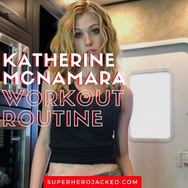 Katherine McNamara Workout