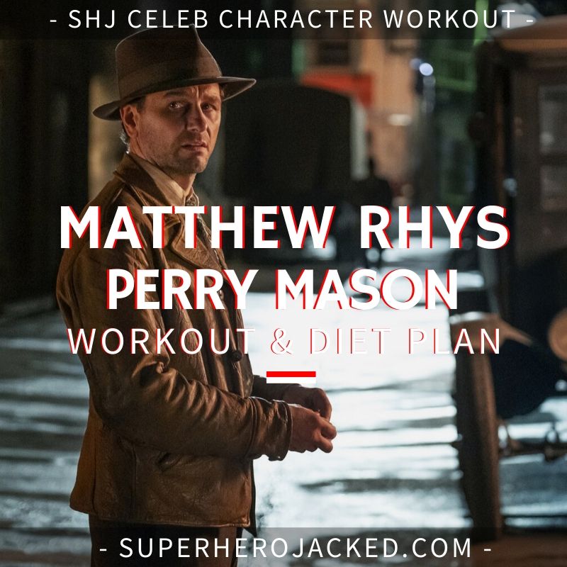 Matthew Rhys Perry Mason Workout