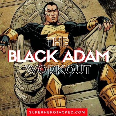 Black Adam Workout Routine