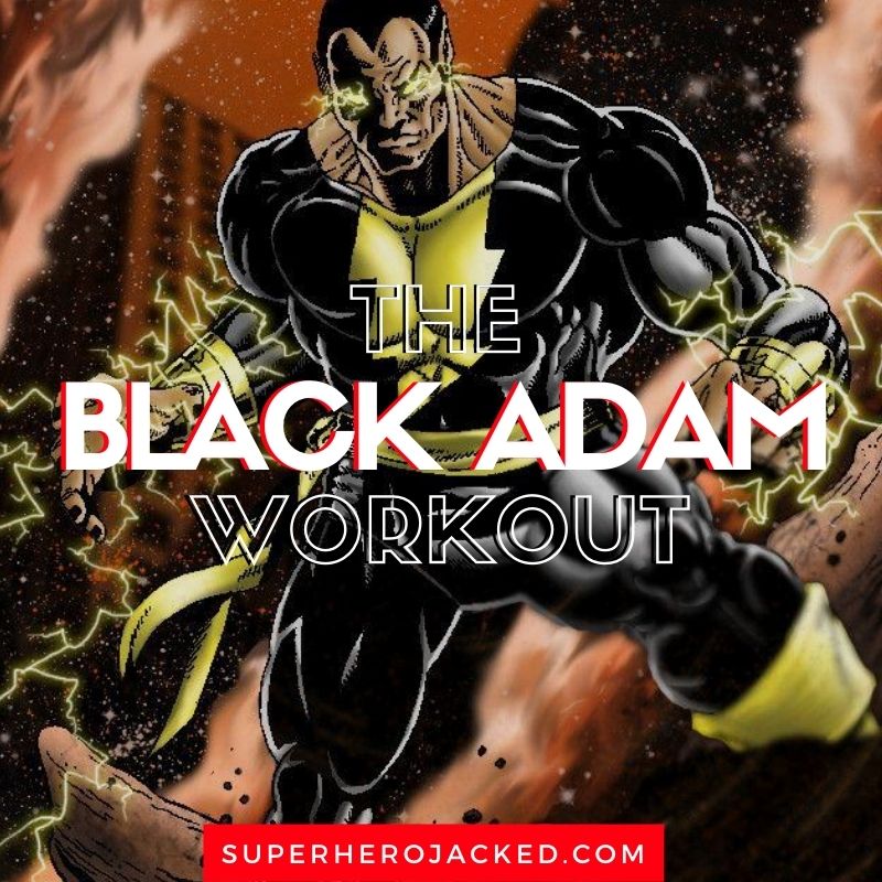 Black Adam Workout