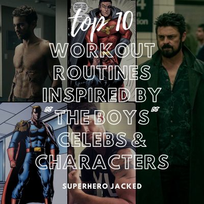 Top Ten THE BOYS Inspired Workouts
