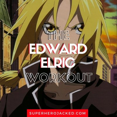 Edward Elric Workout