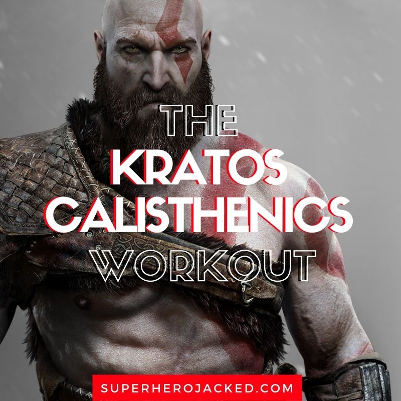 Kratos Calisthenics Workout