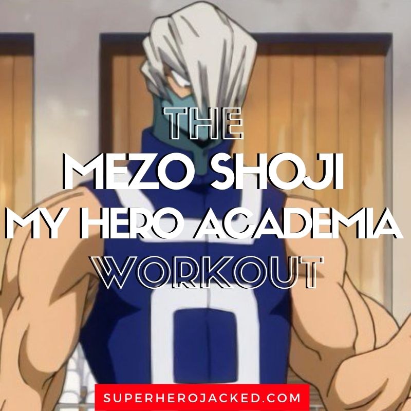 Mezo Shoji Workout