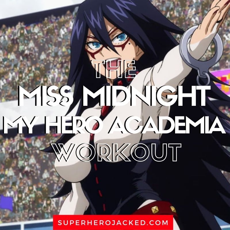 Miss Midnight Workout