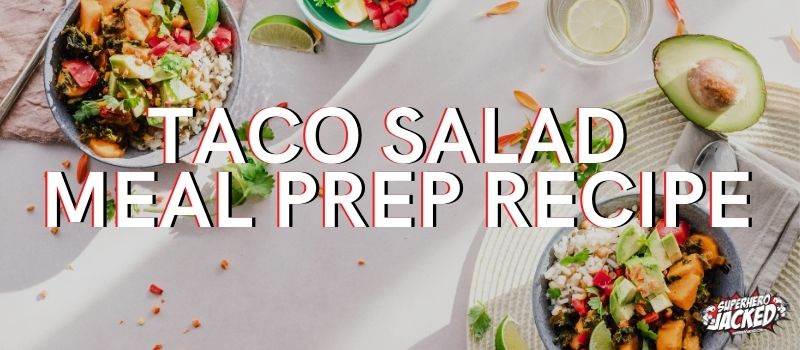 Taco Salad Meal Prep Recipe