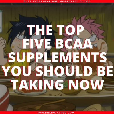 The Top Five BCAA Supplements