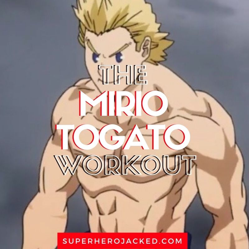 Mirio Togato Workout