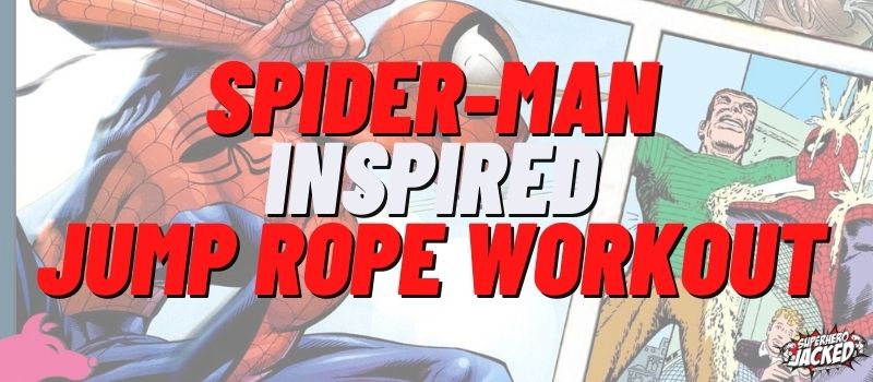 Spider-Man Inspired Jump Rope Workout (1)