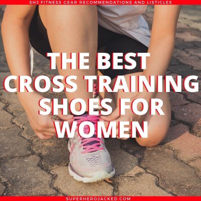 The Best Cross Training Shoes for Women
