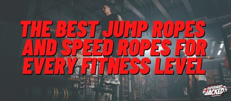 The Best Jump Ropes and Speed Ropes