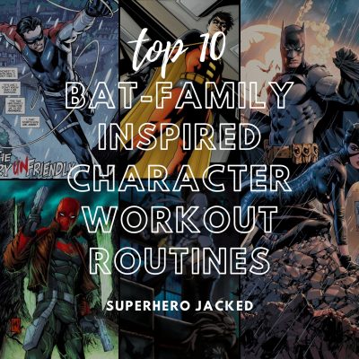 Top Ten Batman Character Workouts