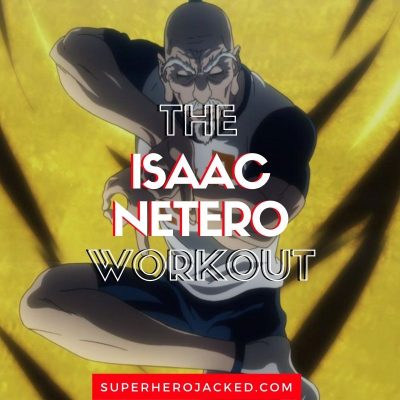 Isaac Netero Workout