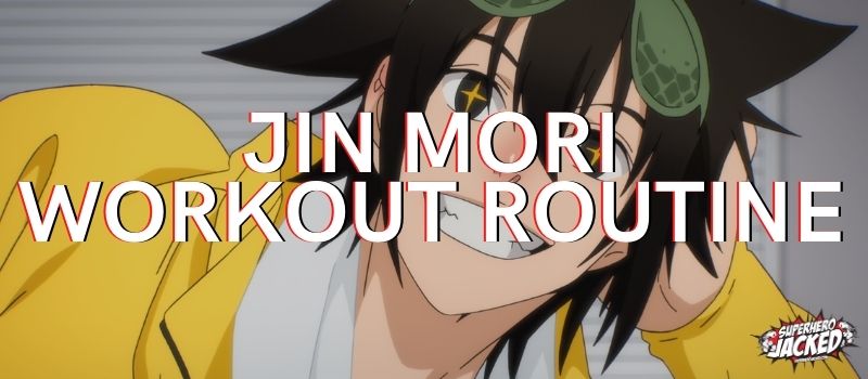 Jin Mori Calisthenics Workout: Train like The God of High School!