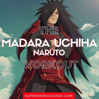 Madara Uchiha Workout