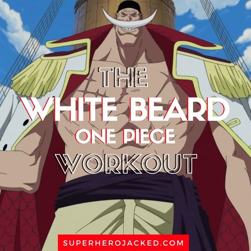 White Beard Workout