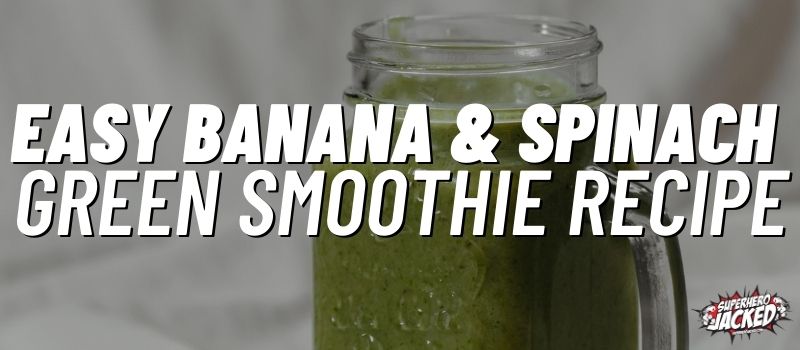 banana and spinach smoothie recipe