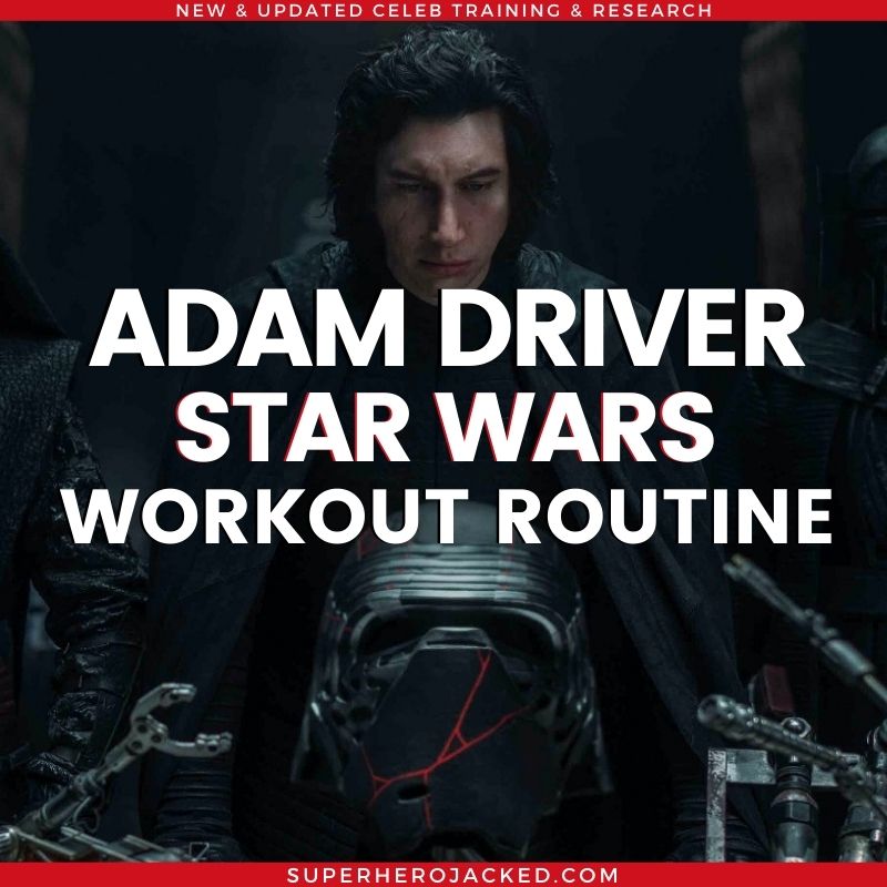 Adam Driver Star Wars Workout