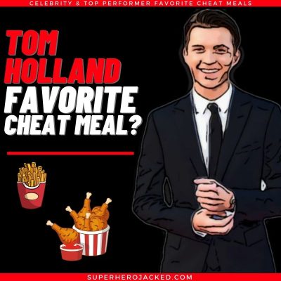 Tom Holland Cheat Meal