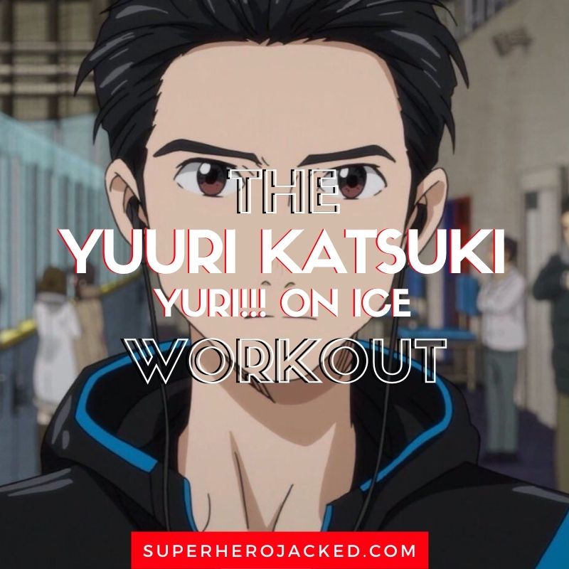 Yuuri Workout Routine