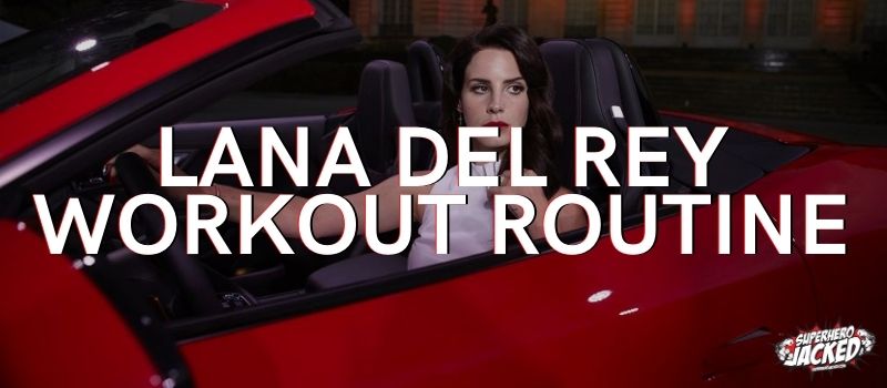 Lana Del Rey Workout (1)