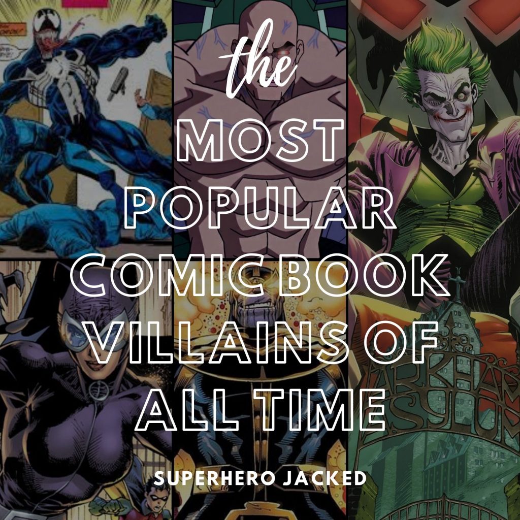 Most Powerful Villains Of All Time
