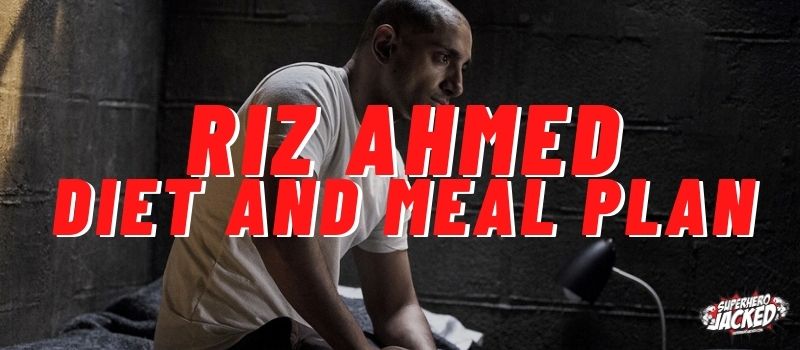 Riz Ahmed Diet