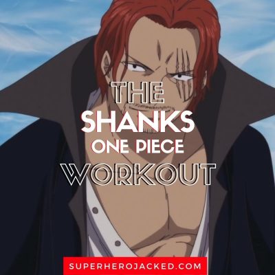 Shanks Workout Routine