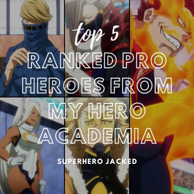 Top Ranked Pro Heroes in My Hero Academia