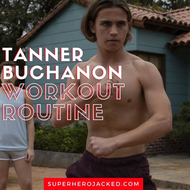 tanner buchanan workout