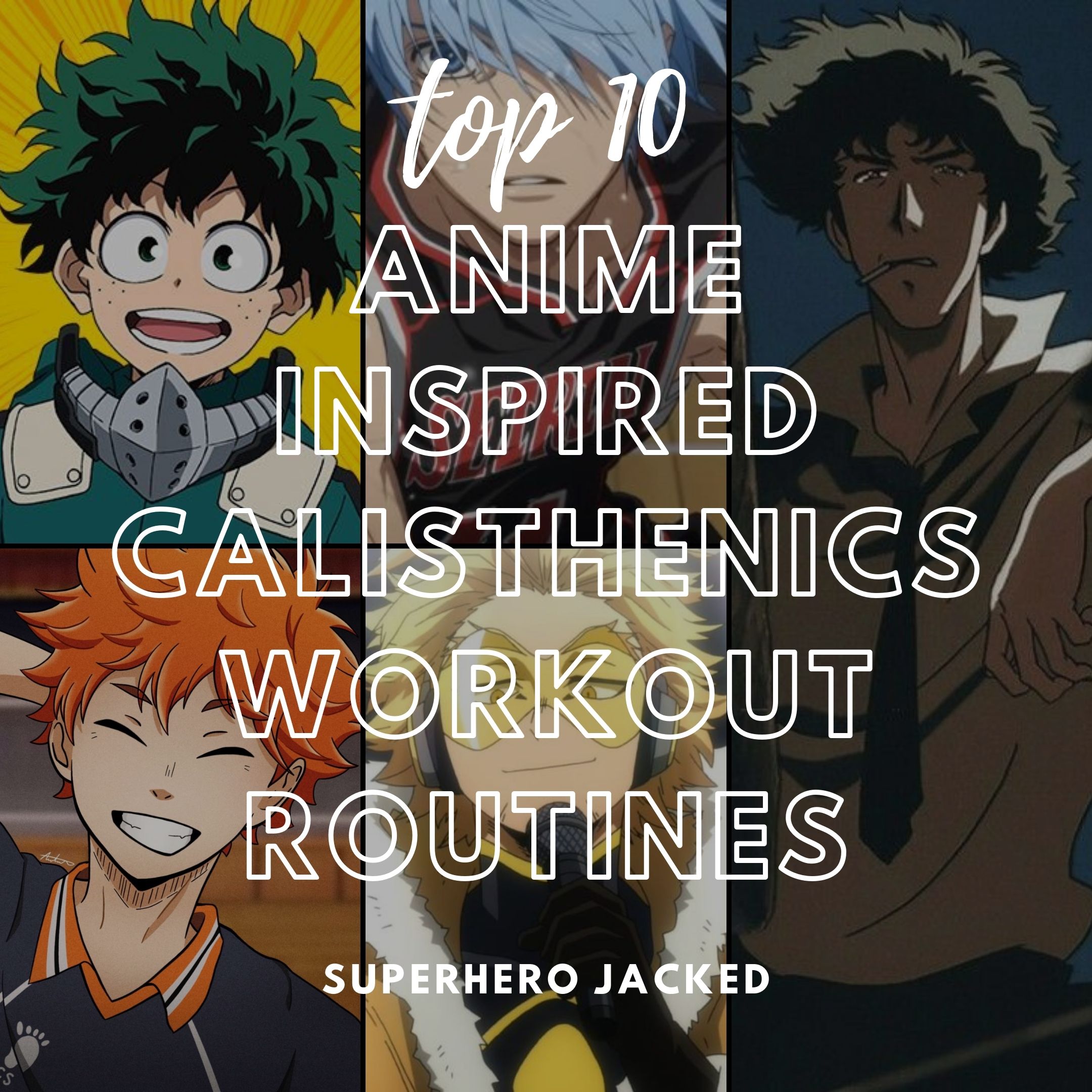 Anime Workout Program | Train like your favorite anime characters