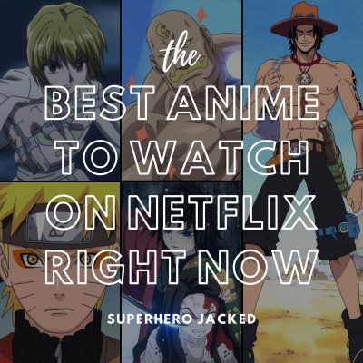 The Best Anime Series on Netflix Right Now