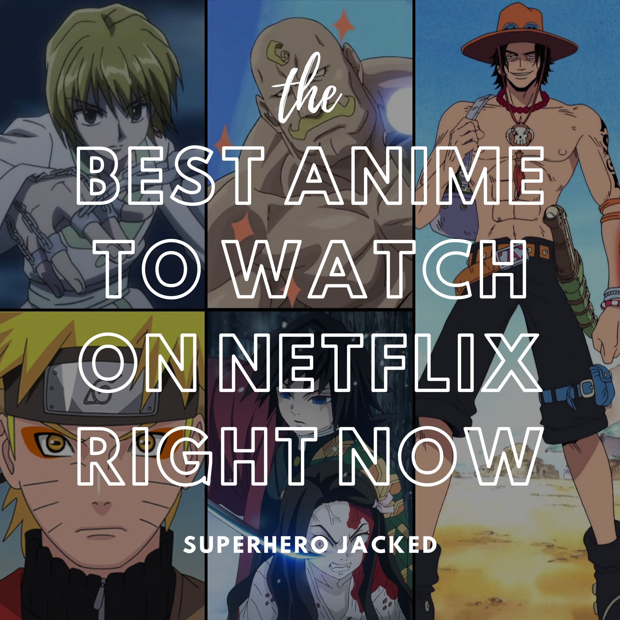 Best Anime to Watch on Netflix Right Now – Superhero Jacked