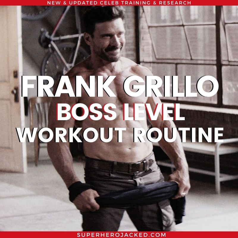 Frank Grillo Workout Routine and Diet Plan: Train like Crossbones